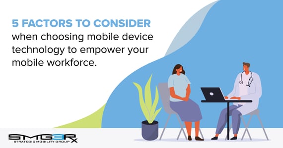 Assessing the Best Mobility Solution for your Remote Teams