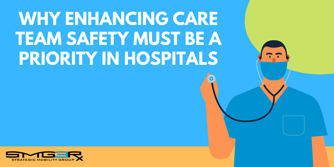 3 Strategies to Protect Care Team Safety with Smartphones